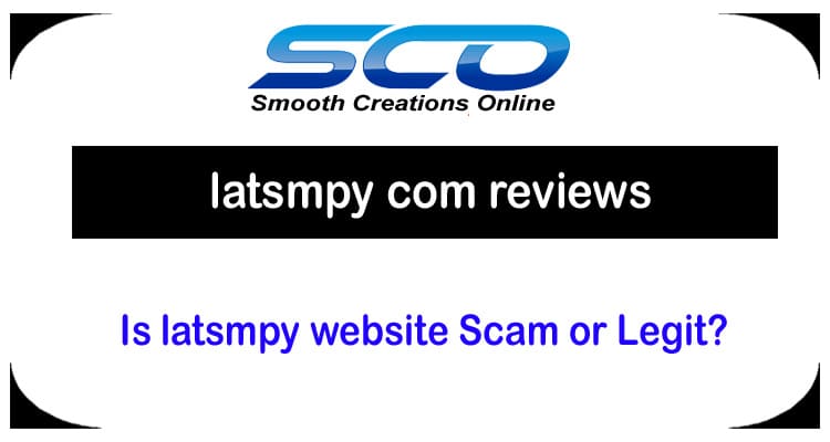 latsmpy com reviews – Is latsmpy website Scam or Legit?