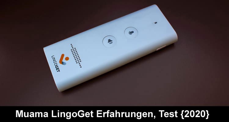 Muama LingoGet Erfahrungen, Test {2020} – Deutschland