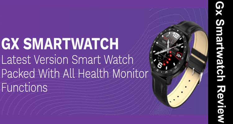 Smooth Gx Smartwatch Review 2020