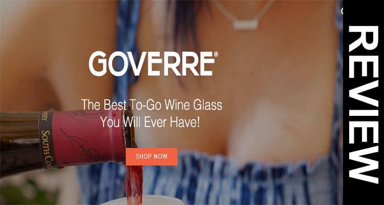 Goverre Reviews [May] Is This A Legitimate Website?