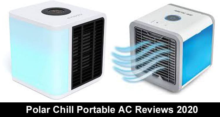 Polar Chill Portable AC Reviews 2020