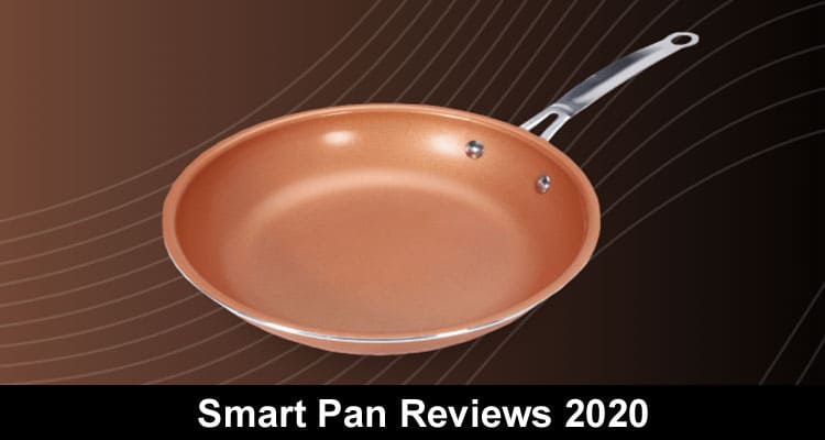 Smart Pan Reviews [50% OFF] Grab The Offer, Check it