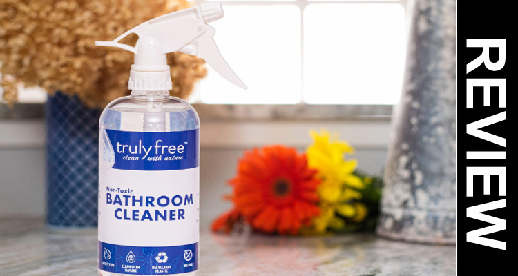 Truly Free Bathroom Cleaner Reviews
