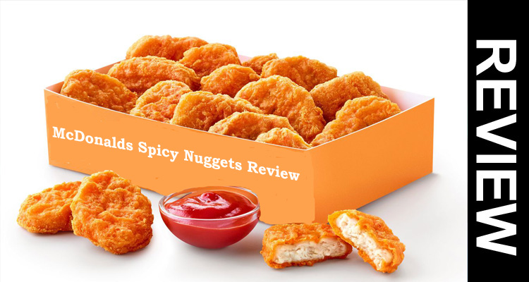 McDonalds Spicy Nuggets Review (Sep 2020) Know More Here