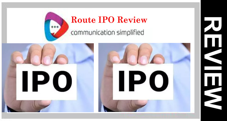 Route IPO Review