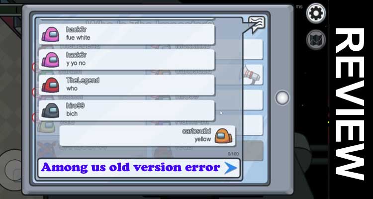 Among Us Old Version Error (Oct) Smooth Playing Option