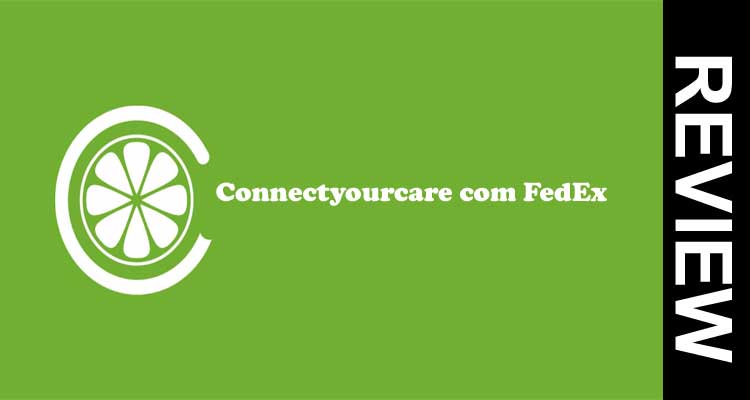 Connectyourcare com FedEx 2020