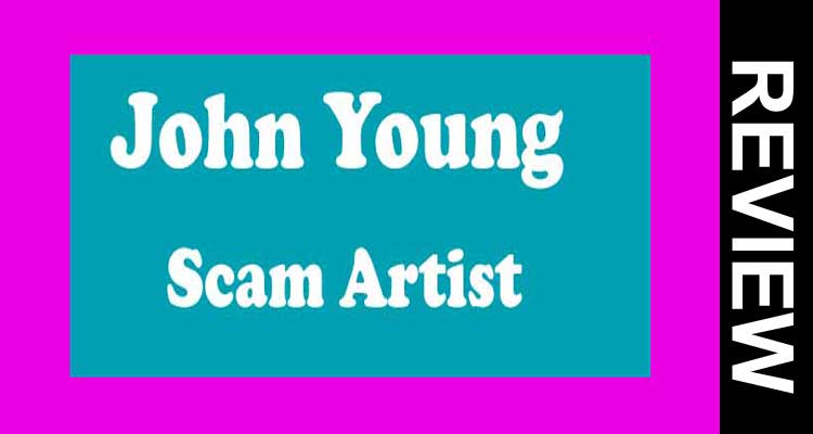 John Young Scam Artist