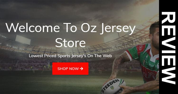 Oz Jersey Store Reviews 2020