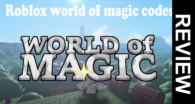 Roblox World of Magic Codes 2020