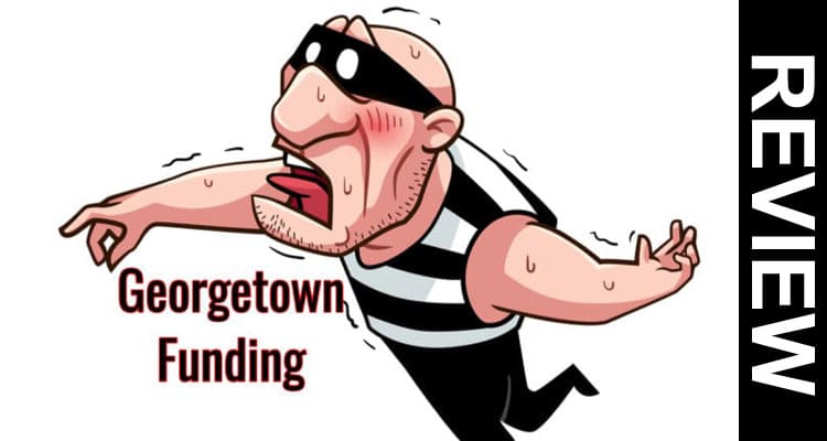 Georgetown Funding Reviews (Nov) Get Loan Amount