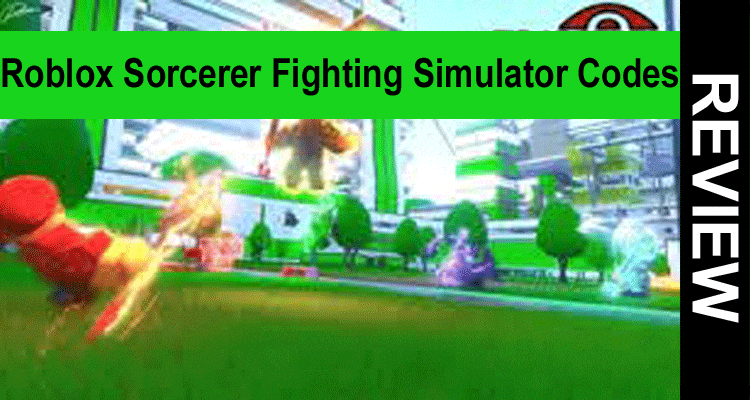 Roblox Sorcerer Fighting Simulator Codes (Dec) Know It