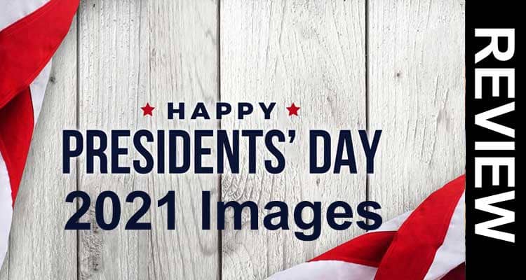 Happy Presidents Day 2021 Images (Feb) Read to Know