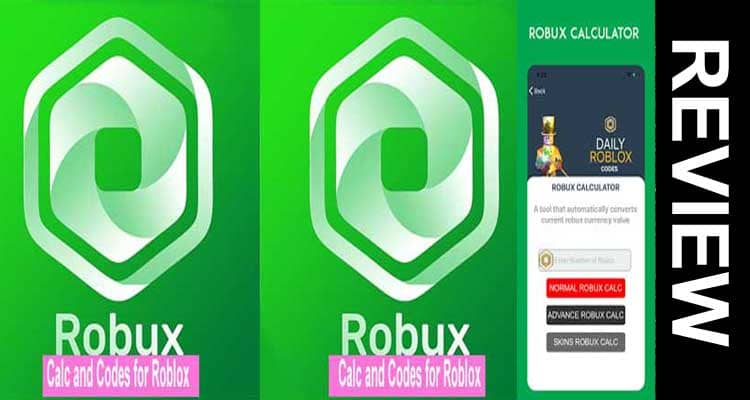 Robux Calc and Codes for Roblox 2021