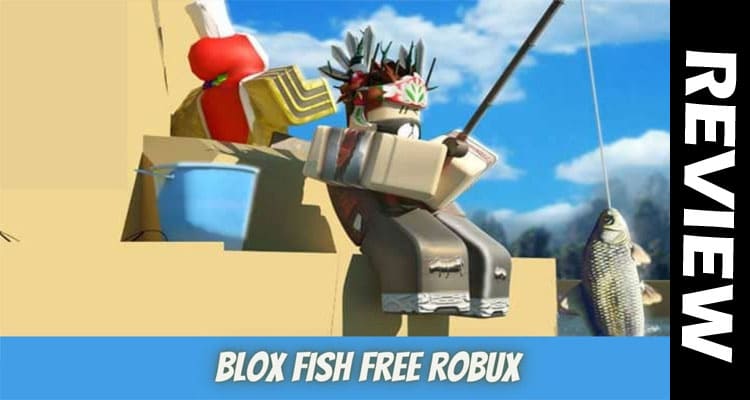 Blox Fish com Free Robux 2021