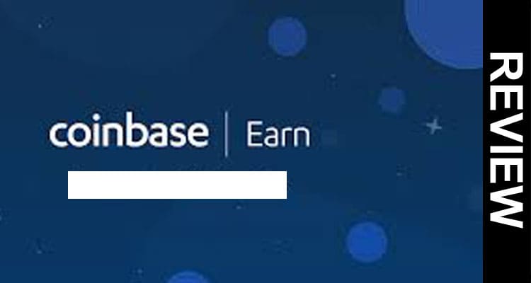 Coinbase Earn Uma 2021