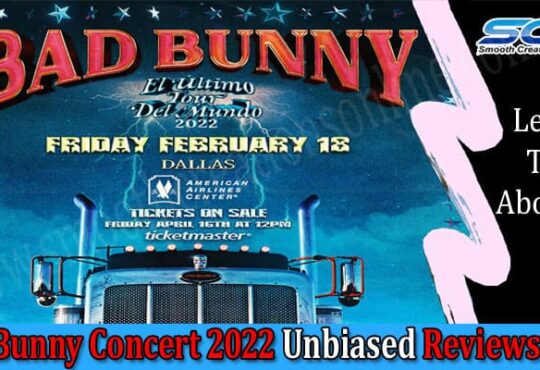Bad Bunny Concert 2022 Smooth