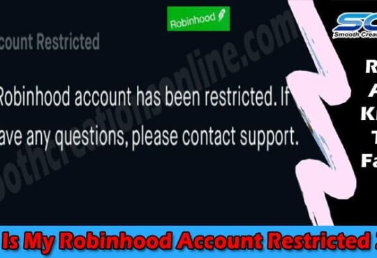Why Is My Robinhood Account Restricted 2021.