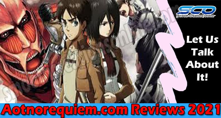 Aotnorequiem.com Reviews {May} Attack On Titan Here!