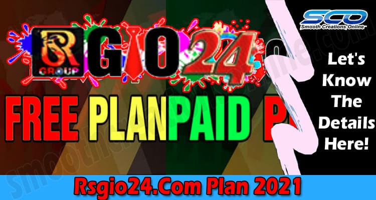 Latest News Rsgio24.Com Plan