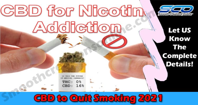 Thinking of Going Nicotine-Free? Try CBD to Quit Smoking