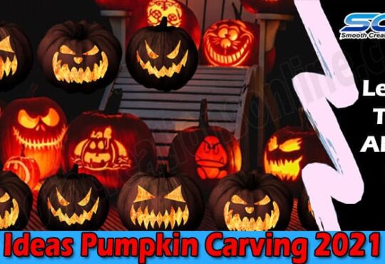 Latest News Ideas Pumpkin Carving 2021