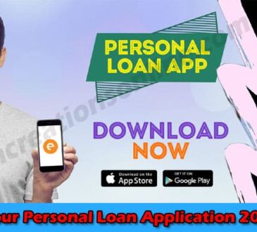 Latest News Your Personal Loan Application