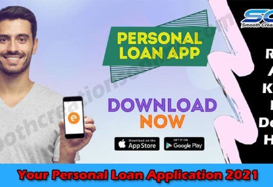Latest News Your Personal Loan Application