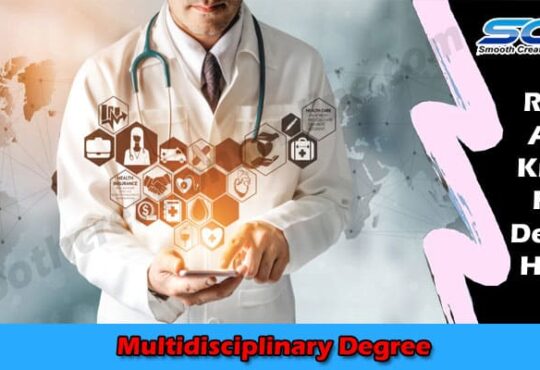 Complete Information Multidisciplinary Degree