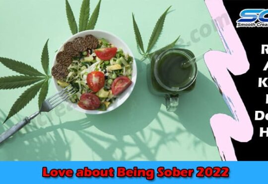 Latest News Love about Being Sober