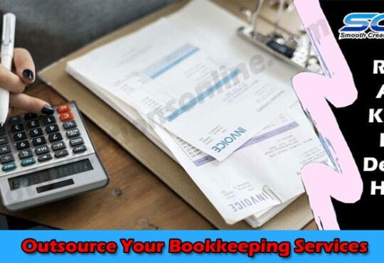 Latest News Outsource Your Bookkeeping Services