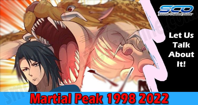 Martial Peak 1998 (Feb 2022) Read About This Chapter!