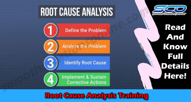 Latest News Root Cause Analysis Training