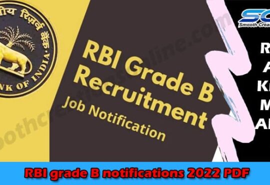 Latest News RBI grade B notifications 2022 PDF