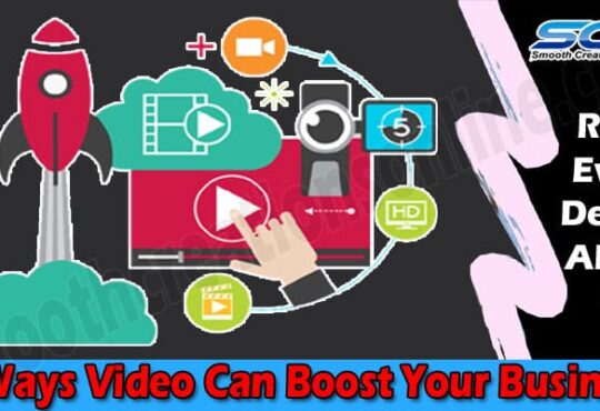 Top Get 7 Ways Video Can Boost Your Business