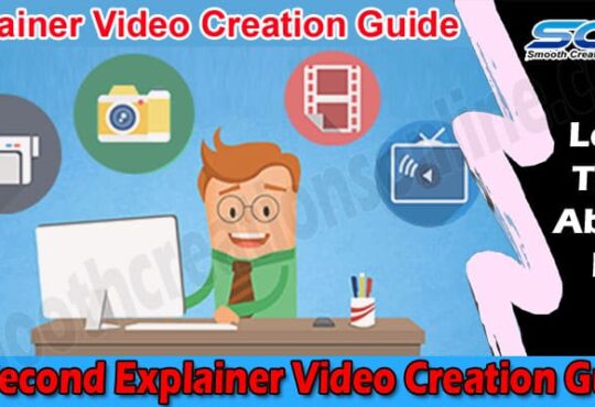 Complete Guide to 30 Second Explainer Video Creation