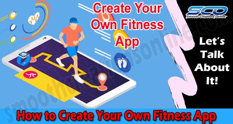 How to Create Your Own Fitness App