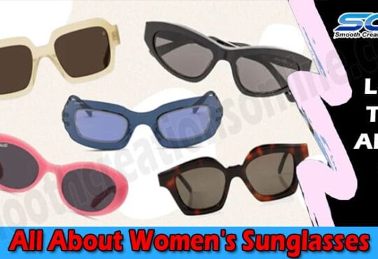 Latest Information Women's Sunglasses