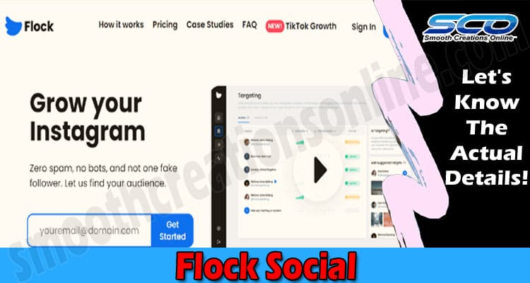 Flock Social – The New Trend For IG Growth In 2022