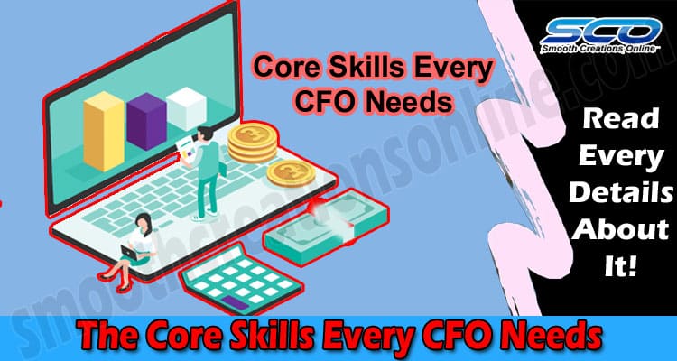 The Core Skills Every CFO Needs