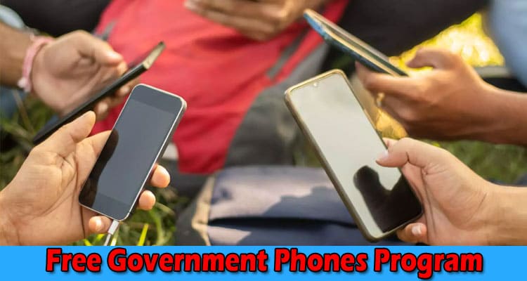 Complete Information About Closing the Connectivity Gap - Understanding Free Government Phones Program
