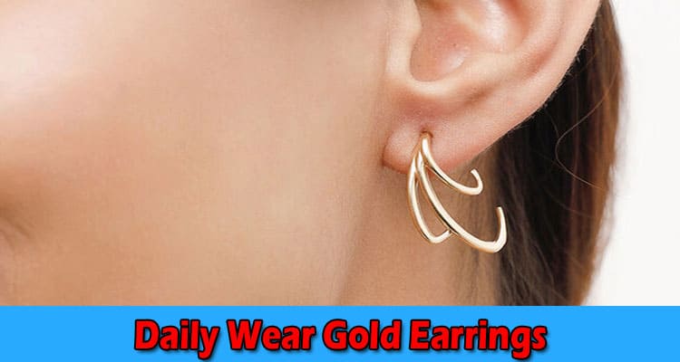 Daily Wear Gold Earrings for the Modern Woman